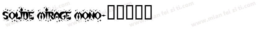solide mirage mono字体转换